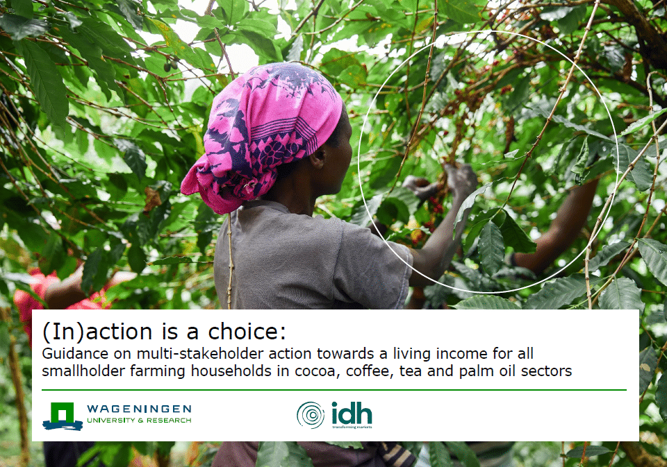 (in)action is a choice: guidance towards living income for smallholder farmers